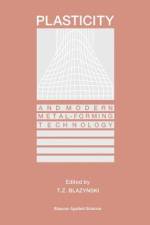 Plasticity and Modern Metal-Forming Technology af T. Z. Blazynski