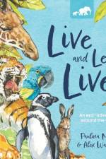 Live and Let Live af Paulina Maj
