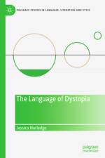 The Language of Dystopia af Jessica Norledge