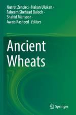 Ancient Wheats af Nusret Zencirci