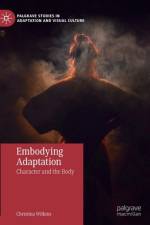 Embodying Adaptation af Christina Wilkins