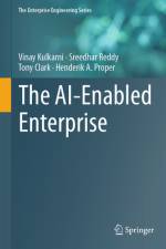 The Ai-Enabled Enterprise af Vinay Kulkarni