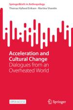 Acceleration and Cultural Change af Thomas Hylland Eriksen