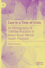 Care in a Time of Crisis af Eleonora Rossero