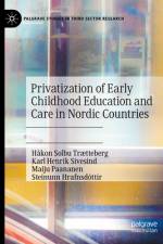 Privatization of Early Childhood Education and Care in Nordic Countries af HÃ¥kon Solbu TrÃ¦tteberg