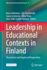Leadership in Educational Contexts in Finland af Raisa Ahtiainen