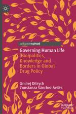 Governing Human Life af Constanza Sánchez Avilés