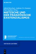 Nietzsche und der franzosische Existenzialismus