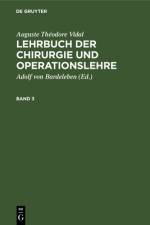 Auguste Theodore Vidal: Lehrbuch Der Chirurgie Und Operationslehre. Band 3 af Auguste Theodore Vidal