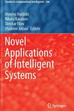 Novel Applications of Intelligent Systems af Dimitar Filev