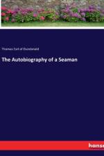 The Autobiography of a Seaman af Thomas Earl of Dundonald