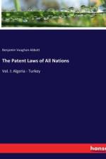 The Patent Laws of All Nations af Benjamin Vaughan Abbott