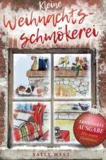 Kleine Weihnachtsschmökerei af Sally West