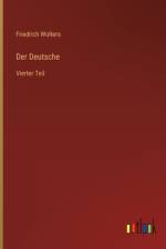 Der Deutsche af Friedrich Wolters