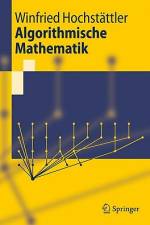 Algorithmische Mathematik af Winfried Hochstättler