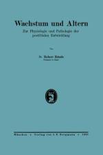 Wachstum und Altern af Robert Rößle