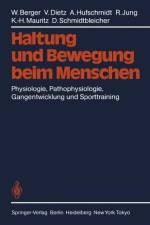 Haltung und Bewegung beim Menschen af W. Berger