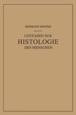 Leitfaden der Histologie des Menschen af Hermann Hoepke