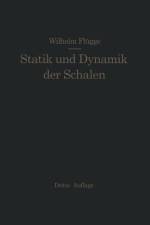 Statik und Dynamik der Schalen af Wilhelm Flügge