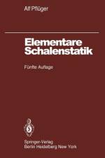 Elementare Schalenstatik af A. Pflüger