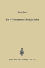Die Nebennierenrinde im Kindesalter af Georg Dhom