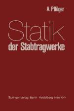 Statik der Stabtragwerke af A. Pflüger