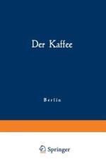 Der Kaffee