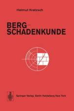 Bergschadenkunde af H. Kratzsch
