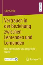 Vertrauen in der Beziehung zwischen Lehrenden und Lernenden af Silke Grinke