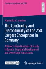 The Continuity and Discontinuity of the 250 Largest Enterprises in Germany af Maximilian Lantelme
