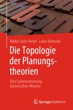 Die Topologie der Planungstheorien af Lukas Behrend
