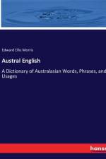 Austral English af Edward Ellis Morris