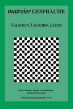 Fälschen, Täuschen, Lügen af Oliver Bender