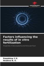Factors influencing the results of in vitro fertilization af Potekhina Y. P.