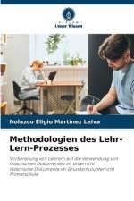 Methodologien des Lehr-Lern-Prozesses af Nolazco Eligio Martínez Leiva