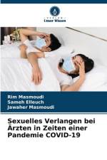 Sexuelles Verlangen bei Ärzten in Zeiten einer Pandemie COVID-19 af Rim Masmoudi