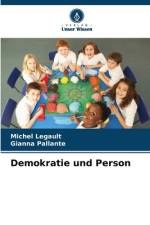 Demokratie und Person af Michel Legault