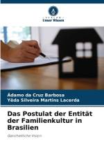 Das Postulat der Entität der Familienkultur in Brasilien af Ádamo Da Cruz Barbosa