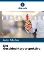 Die Geschlechterperspektive af Javier Caballero