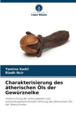 Charakterisierung des ätherischen Öls der Gewürznelke af Yamina Kadri