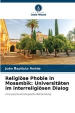 Religiöse Phobie in Mosambik: Universitäten im interreligiösen Dialog af João Baptista Amide