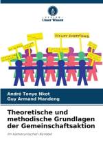 Theoretische und methodische Grundlagen der Gemeinschaftsaktion af André Tonye Nkot