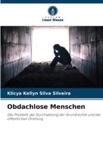 Obdachlose Menschen af Klicya Kellyn Silva Silveira