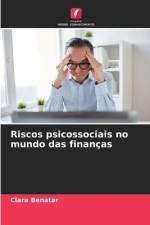 Riscos psicossociais no mundo das finanças af Clara Benatar