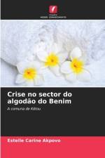 Crise no sector do algodão do Benim af Estelle Carine Akpovo