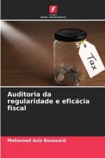 Auditoria da regularidade e eficácia fiscal af Mohamed Aziz Boussaid