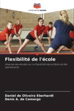 Flexibilité de l'école af Daniel de Oliveira Eberhardt
