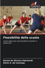 Flessibilità della scuola af Daniel de Oliveira Eberhardt