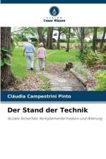 Der Stand der Technik af Cláudia Campestrini Pinto