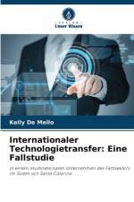 Internationaler Technologietransfer: Eine Fallstudie af Kelly de Mello